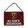 West Ham United tábla “elsőszámú szurkoló” - “Hammers szurkoló szobája” tábla