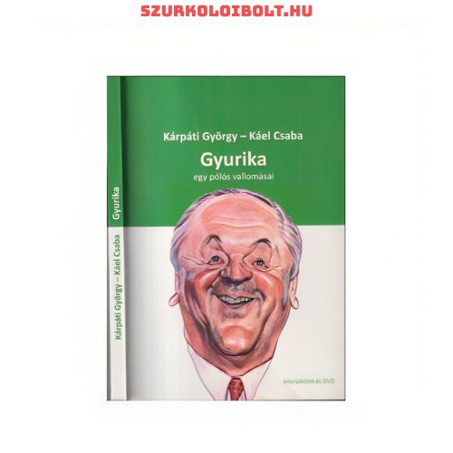 Kárpáti György/Káel Csaba: Gyurika - DVD-vel 